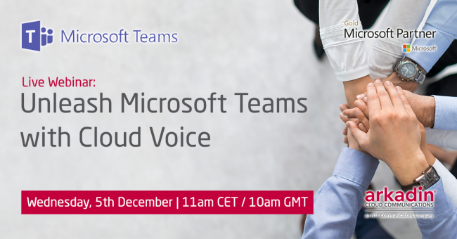 Webinar: Unleash Microsoft Teams with Cloud Voice