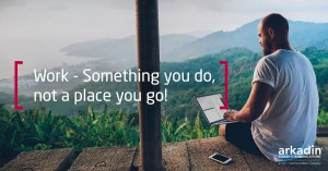 Work - Something You Do Not A Place You Go LinkedIn