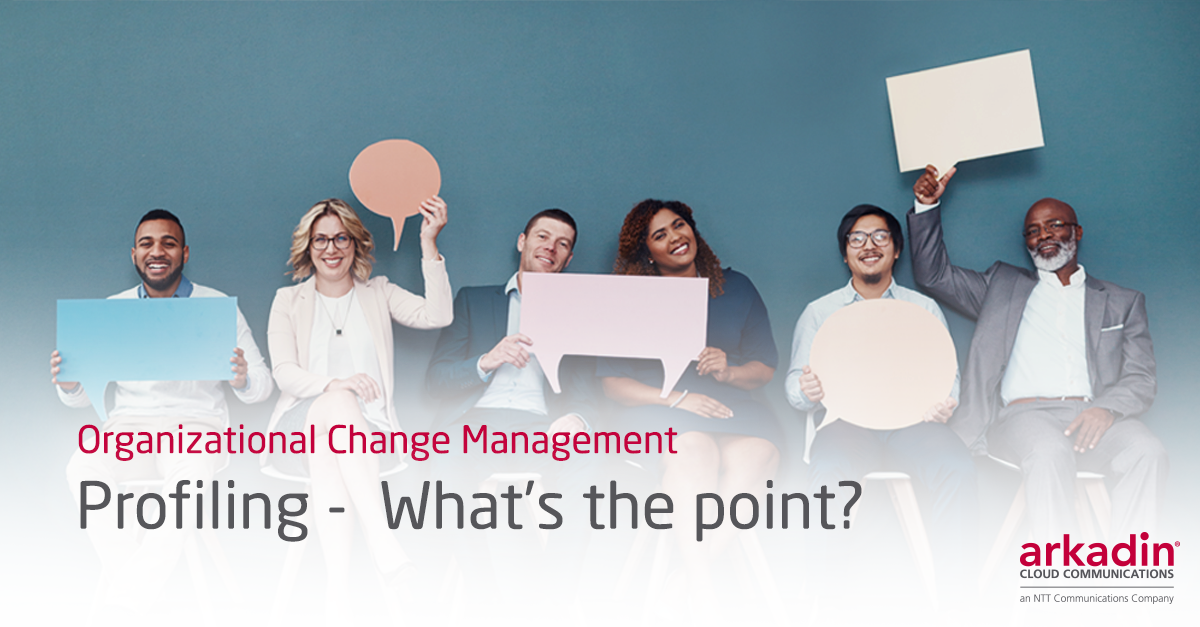 Organizational Change Management: Profiling - What's the point?